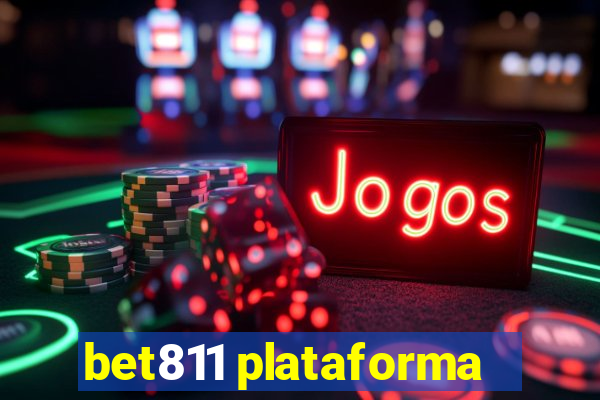 bet811 plataforma